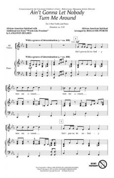 Ain't Gonna Let Nobody Turn Me Around 