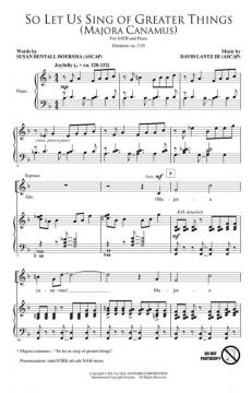 So Let Us Sing Of Greater Things (Majora Canamus) (David Lantz III) 