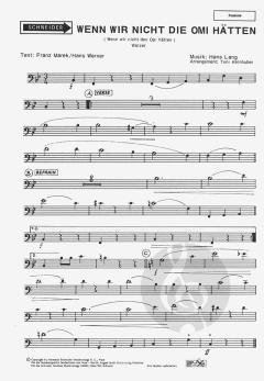 Wenn wir nicht die Omi hätten/Ich hab an Bauernkasten 