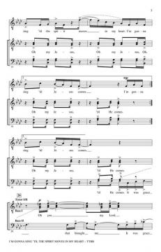 I'm Gonna Sing 'Til The Spirit Moves In My Heart (Moses Hogan) 