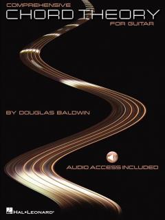 Comprehensive Chord Theory For Guitar von Douglas Baldwin 