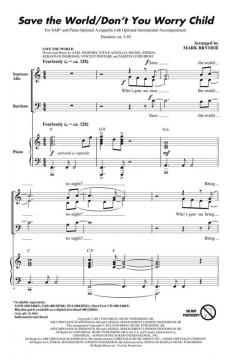 Save The World/Don't You Worry Child 