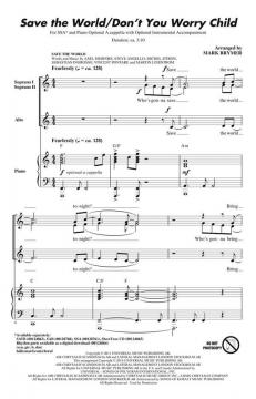 Save The World/Don't You Worry Child 