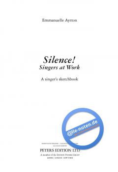 Silence! Singers At Work (Emmanuelle Ayrton) 