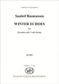 Winter Echoes For Recorder And 13 Solo Strings (Sunleif Rasmussen) 