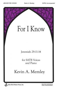 For I Know (Kevin A. Memley) 