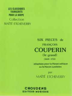 Six Pieces von François Couperin 