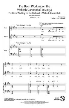 I've Been Working On The Wabash Cannonball 