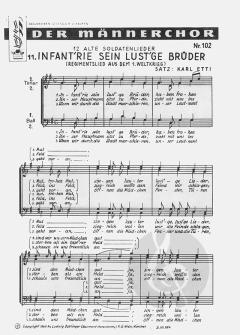 Infantrie sein lustge Brüder Regimetnslied aus dem 1. Weltlkrieg 