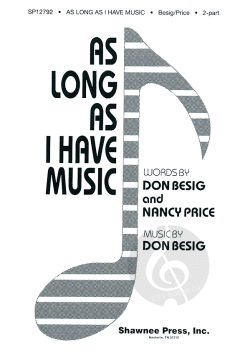 As Long As I Have Music (Don Besig) 