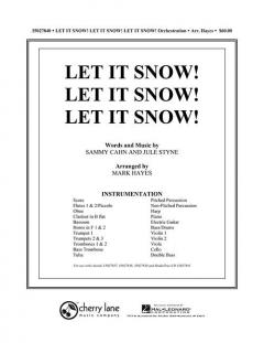 Let It Snow! Let It Snow! Let It Snow! (Sammy Cahn) 