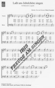 Lasst uns Jubelchöre singen (Dieter Frommlet) 