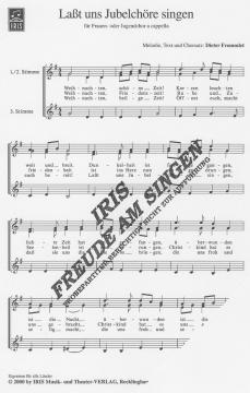 Lasst uns Jubelchöre singen (Dieter Frommlet) 