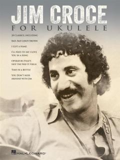 Jim Croce for Ukulele von J. Croce im Alle Noten Shop kaufen