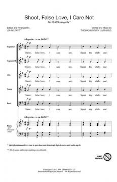Shoot, False Love, I Care Not (Thomas Morley) 