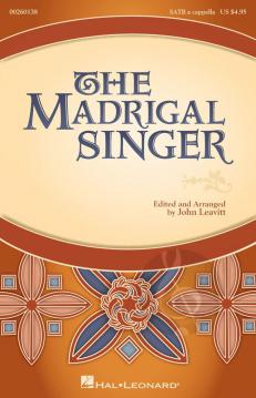 The Madrigal Singer 